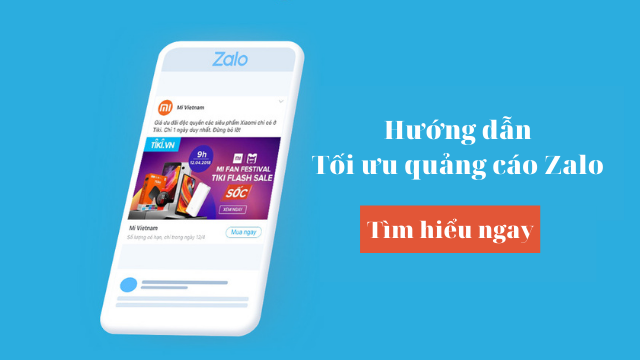 Cách tối ưu quảng cáo Zalo Ads hiệu quả 1 Hướng dẫn tối ưu quảng cáo Zalo