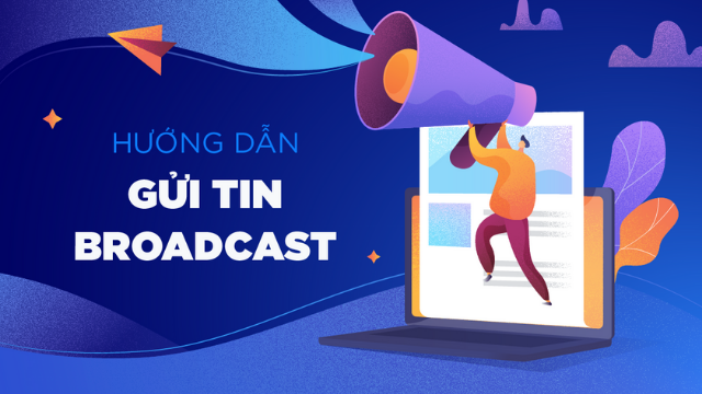 tin broadcast là gì